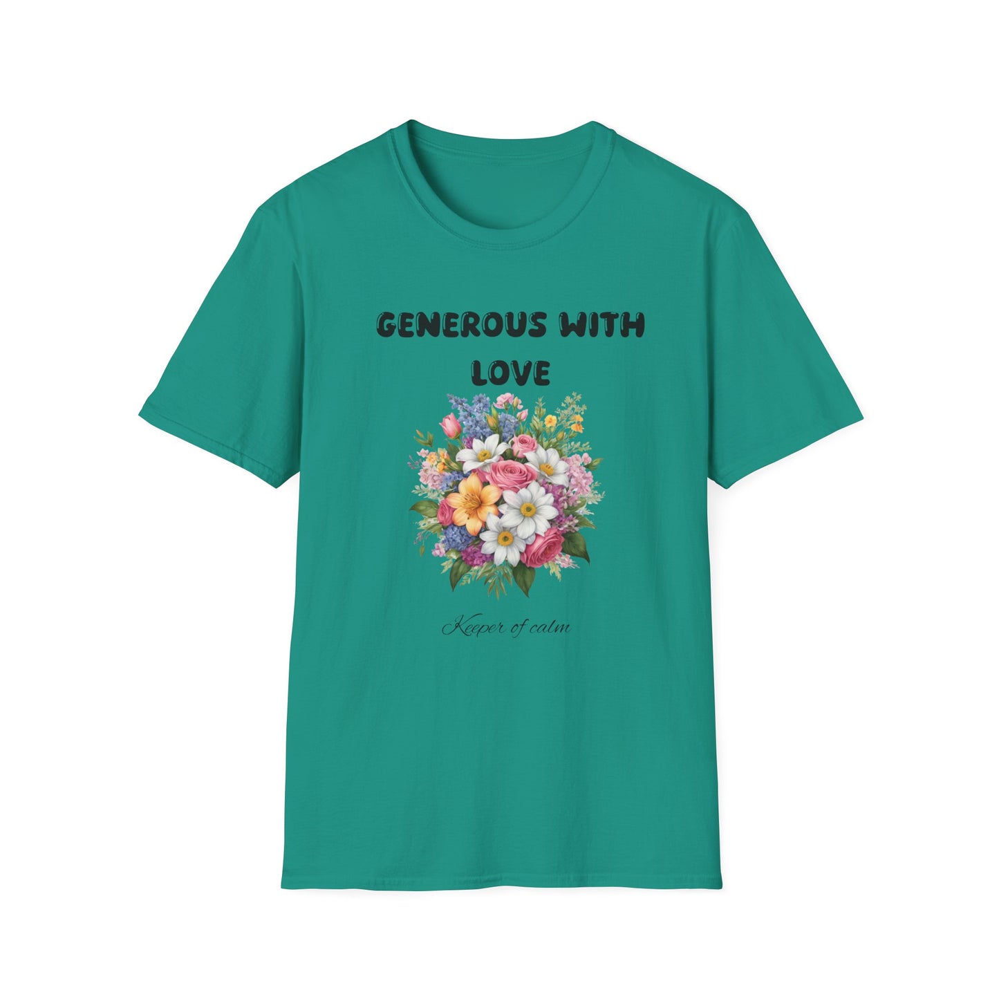 Generous With Love - T-Shirt