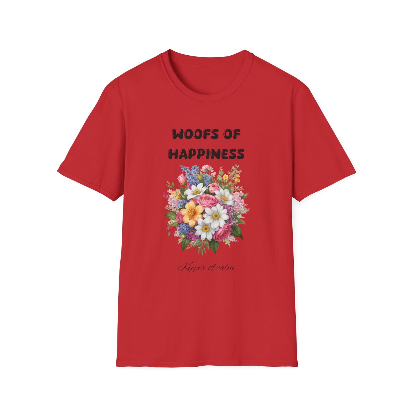 Woof Of HappinessT-Shirt