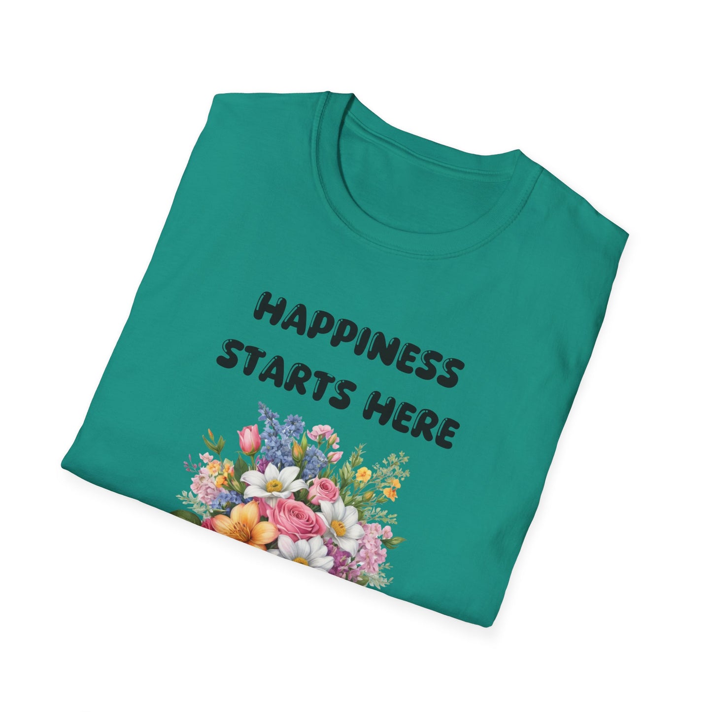 Happiness starts here T-Shirt