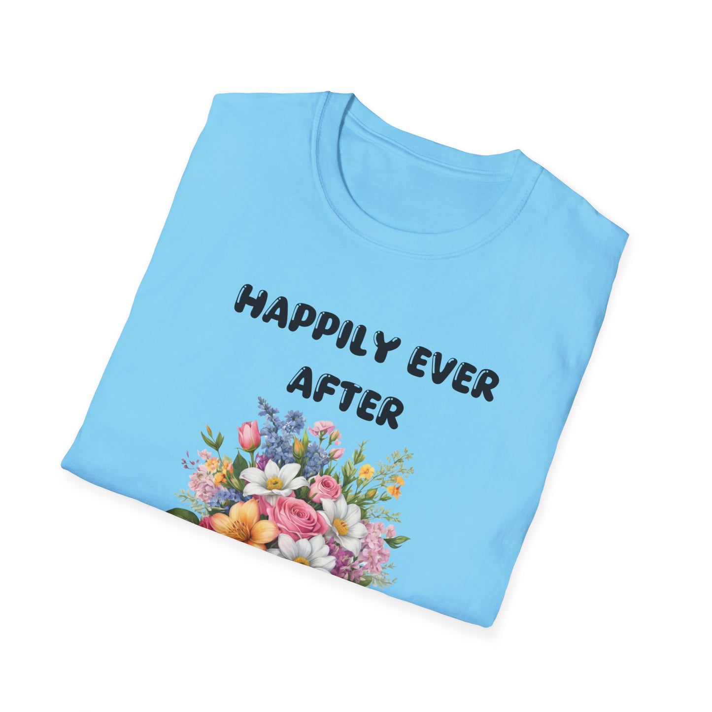 Happily Ever After  T-Shirt