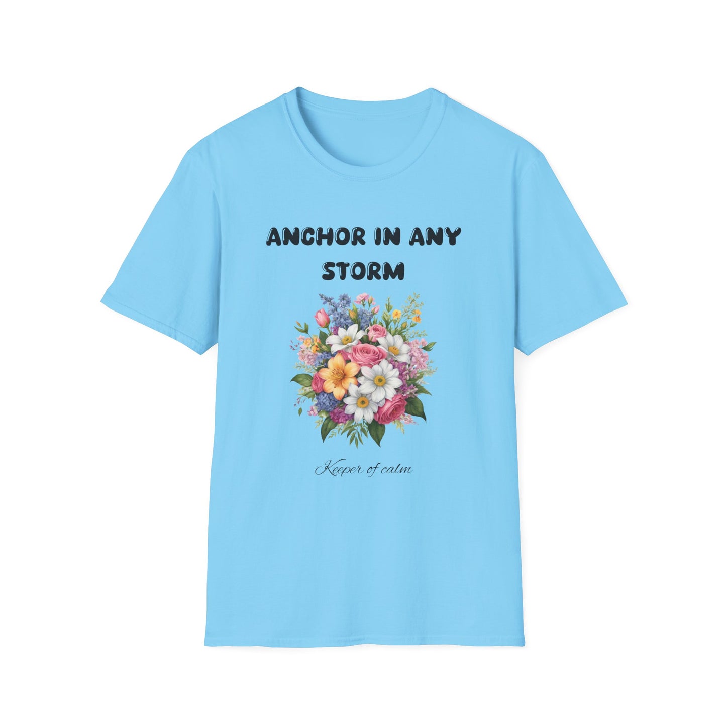 Anchor in any storm  T-Shirt