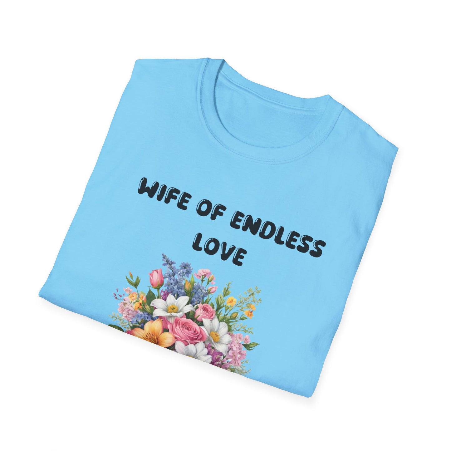 Wife of endless love T-Shirt