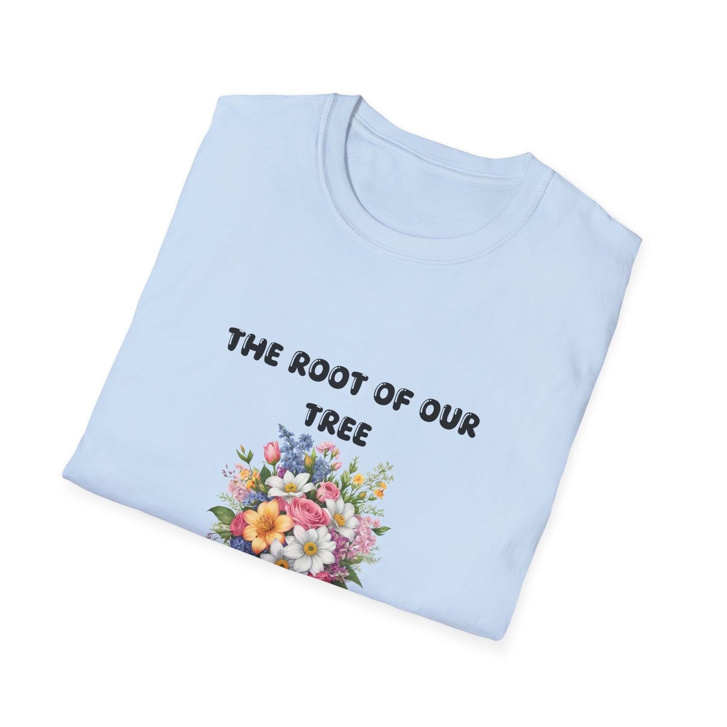 The root of  our tree -  T-Shirt