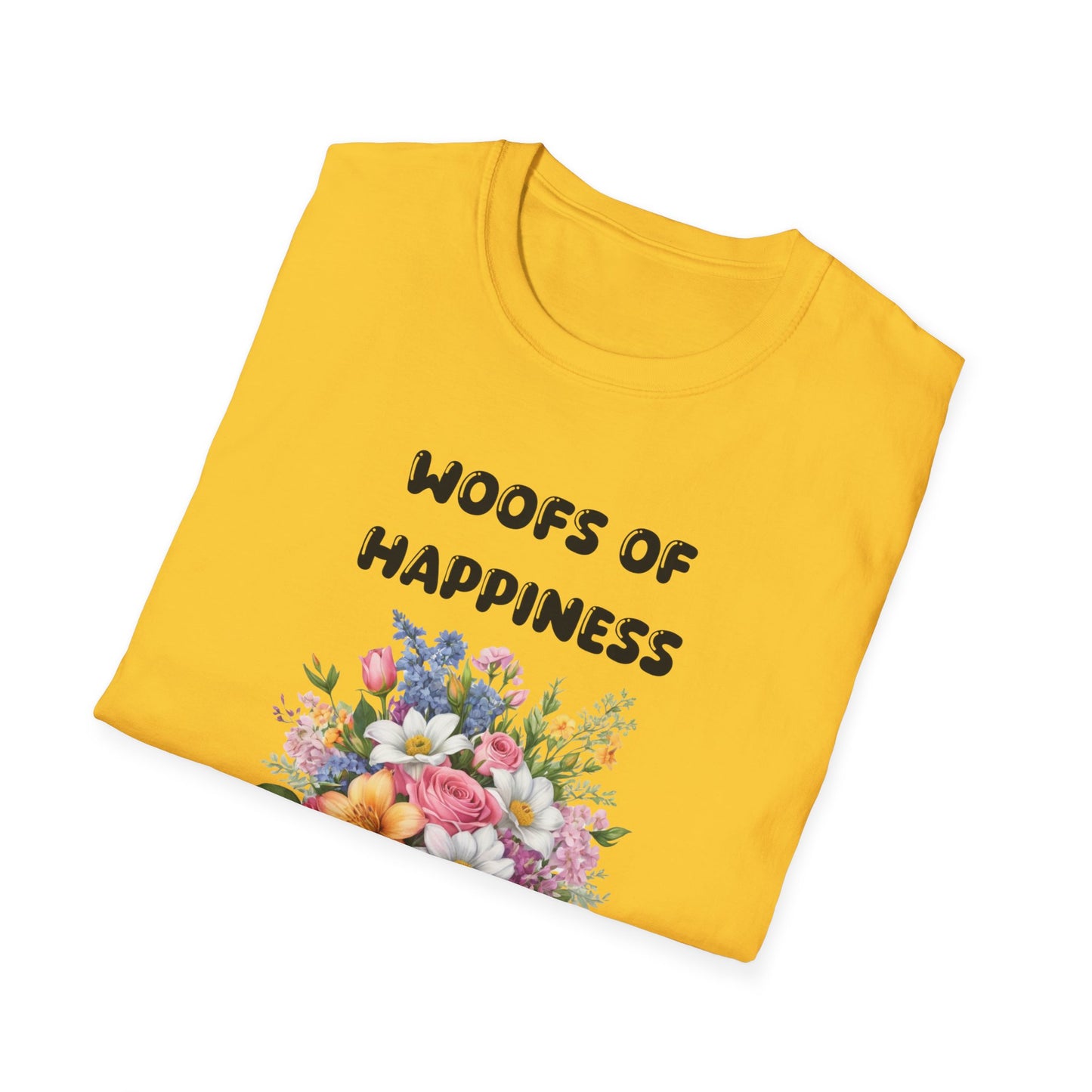 Woof Of HappinessT-Shirt