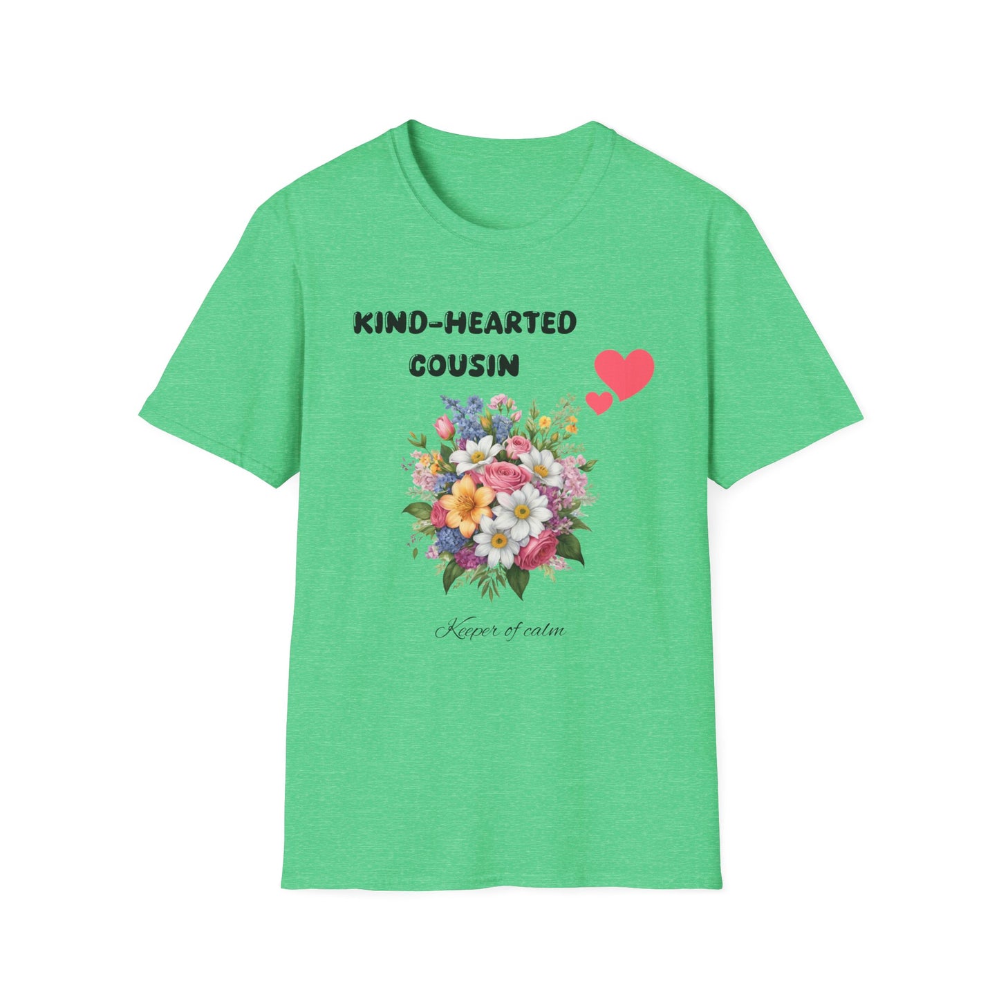 Kind-Heart Cousin T-Shirt