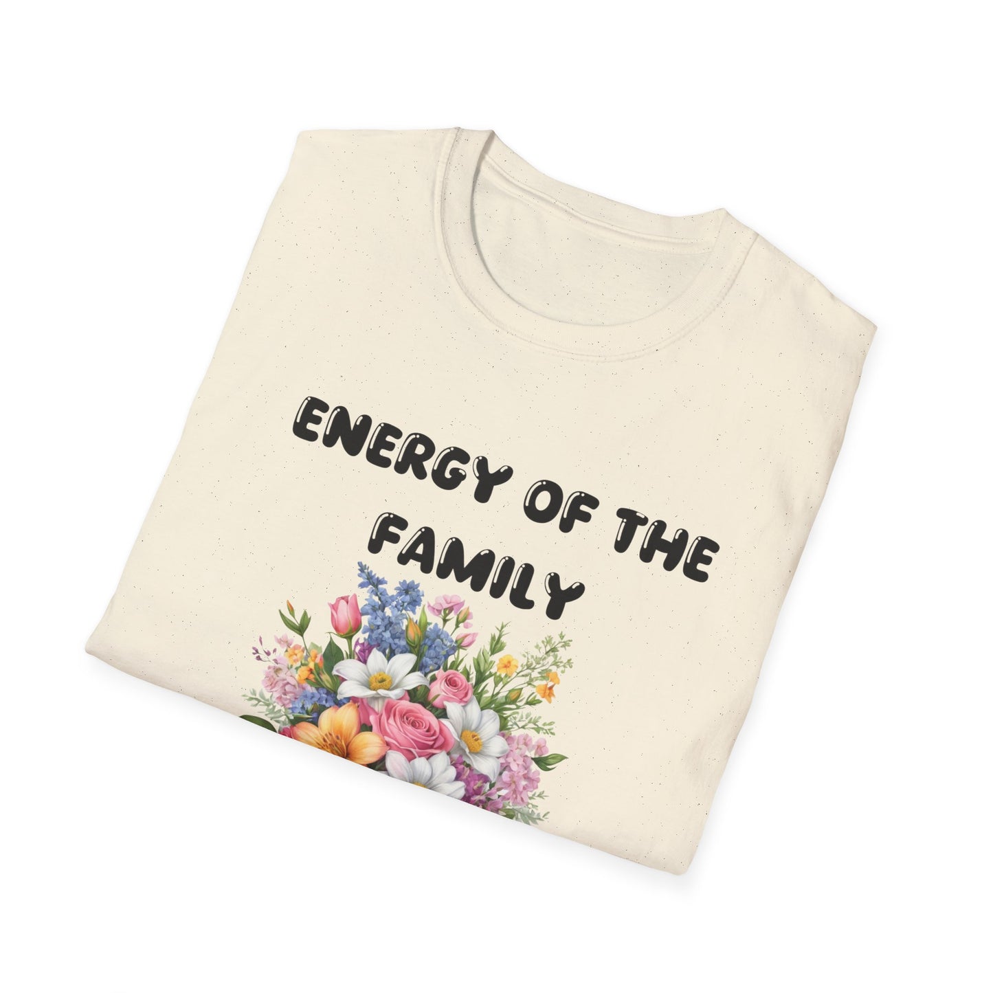 Energy of My family  T-Shirt