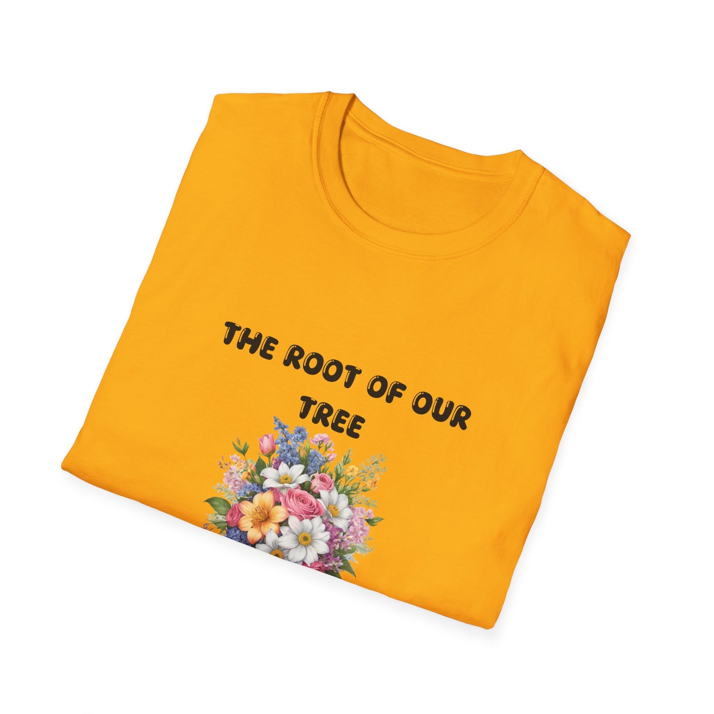 The root of  our tree -  T-Shirt