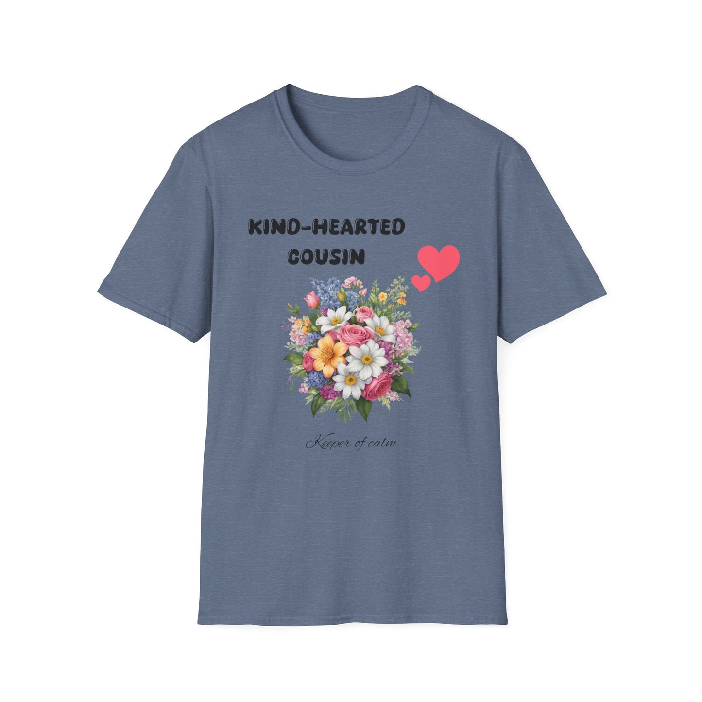 Kind-Heart Cousin T-Shirt