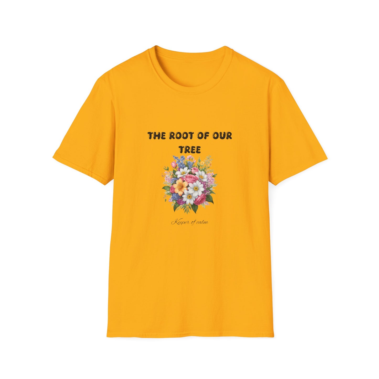 The root of  our tree -  T-Shirt