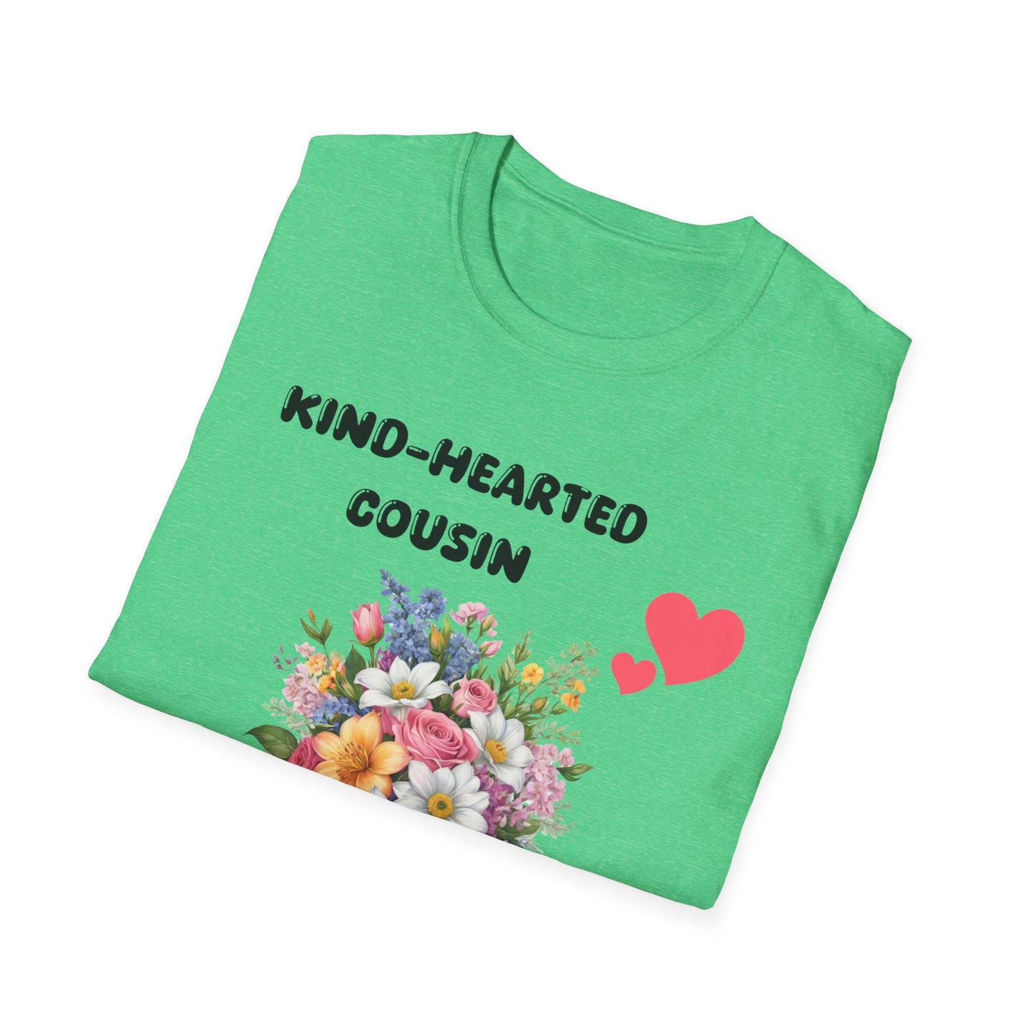 Kind-Heart Cousin T-Shirt