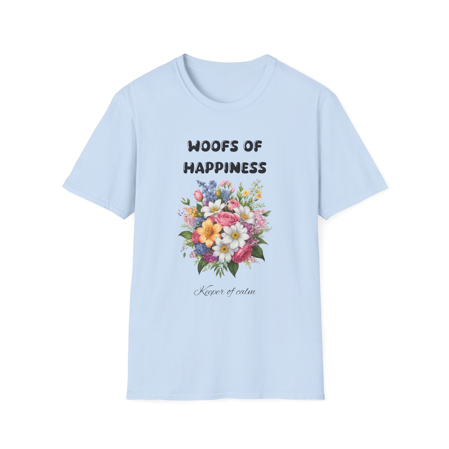 Woof Of HappinessT-Shirt