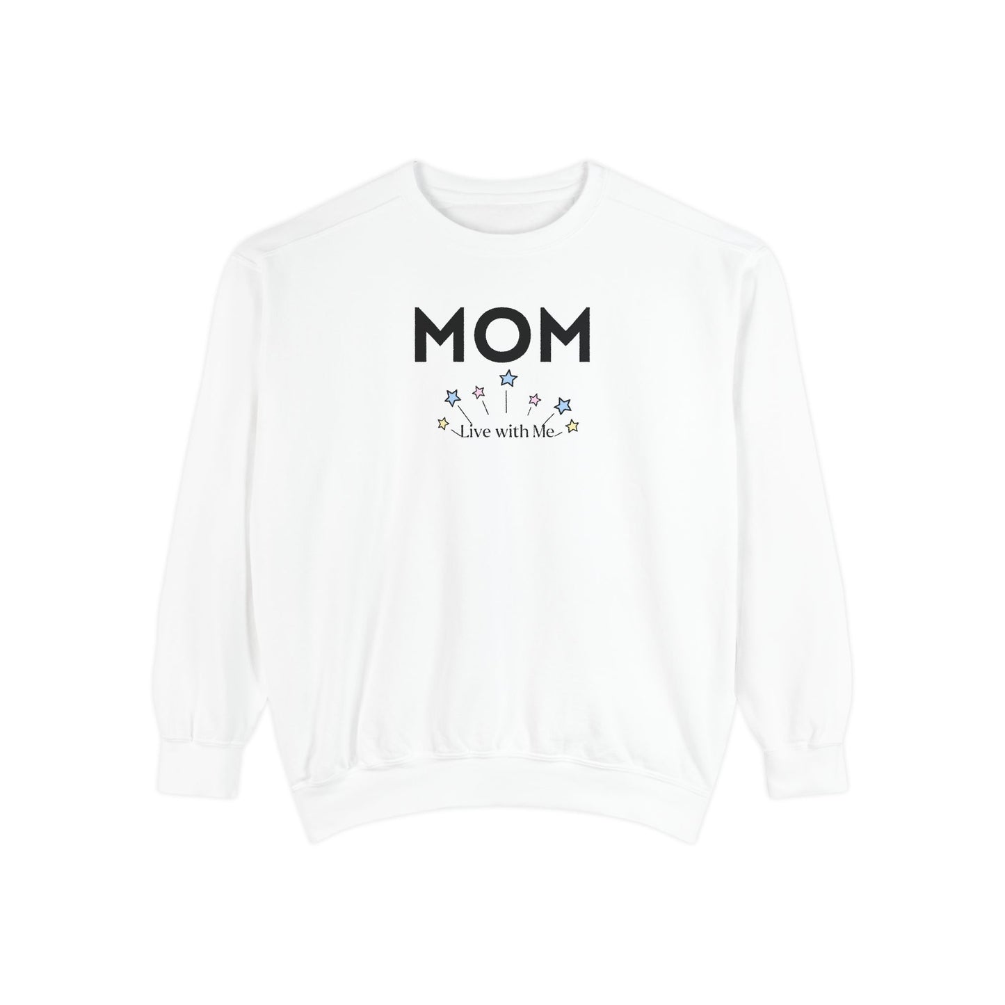 MOM 00, Live with me - Sweatshirt