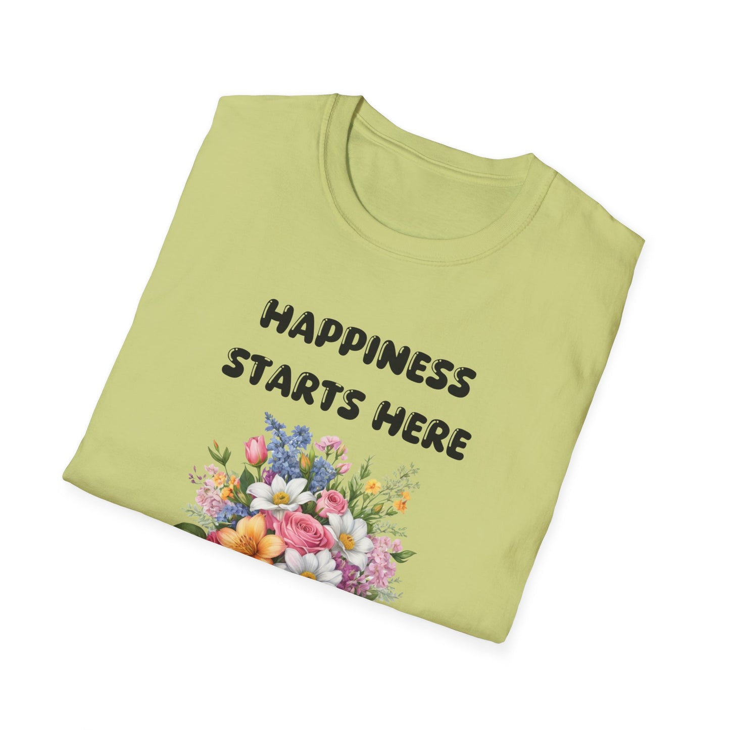 Happiness starts here T-Shirt